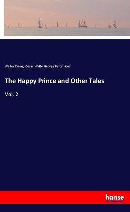 The Happy Prince and Other Tales