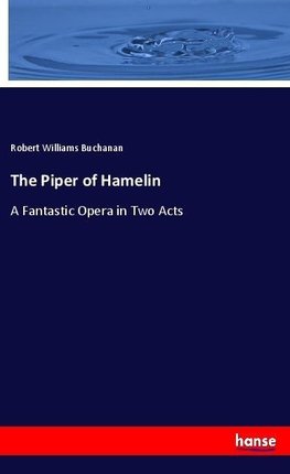The Piper of Hamelin
