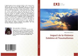 Impact de la Violence Extrême et Traumatismes