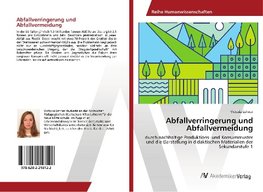 Abfallverringerung und Abfallvermeidung