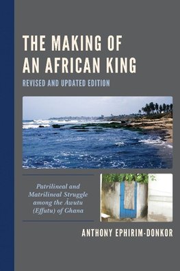 Making of an African King