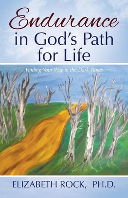 Endurance in God's Path for Life