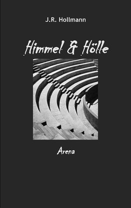 Himmel und Hölle