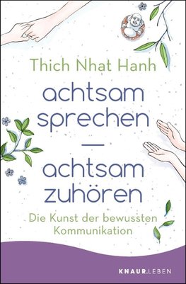 achtsam sprechen - achtsam zuhören