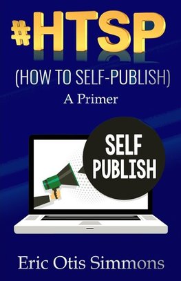 #HTSP - How to Self-Publish