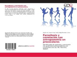 Parasitosis y correlación con antropometría en preescolares