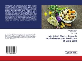 Medicinal Plants: Towards Optimization and Prediction of Drug Yield