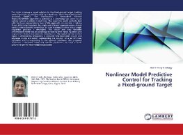 Nonlinear Model Predictive Control for Tracking a Fixed-ground Target