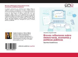 Breves reflexiones sobre democracia, economía y políticas públicas