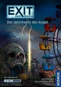 EXIT - Das Buch: Der Jahrmarkt der Angst