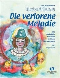 Die verlorene Melodie