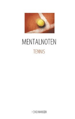 MENTALNOTEN TENNIS