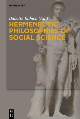 Hermeneutic Philosophies of Social Science