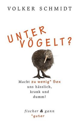 Untervögelt?