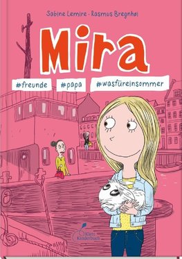 Mira - #freunde #papa #wasfüreinsommer