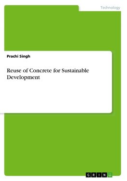 Reuse of Concrete for Sustainable Development