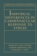 Individual Differences in Cardiovascular Response to Stress