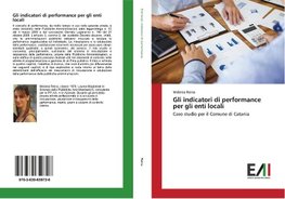 Gli indicatori di performance per gli enti locali