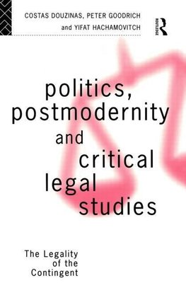 Douzinas, C: Politics, Postmodernity and Critical Legal Stud