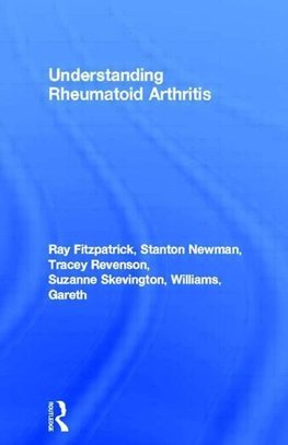 Fitzpatrick, R: Understanding Rheumatoid Arthritis