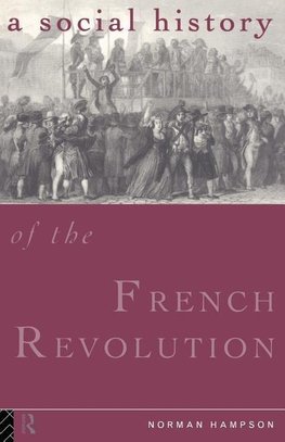 Hampson, N: Social History of the French Revolution