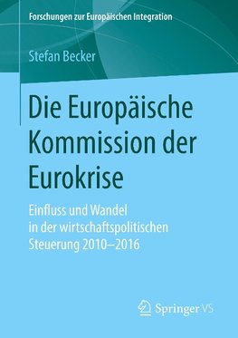 Die Europäische Kommission der Eurokrise