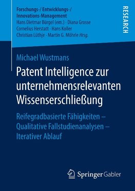 Patent Intelligence zur unternehmensrelevanten Wissenserschließung