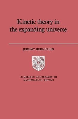 Kinetic Theory in the Expanding Universe