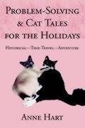 Problem-Solving and Cat Tales for the Holidays