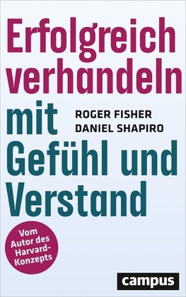 Erfolgreich verhandeln mit Gefühl und Verstand