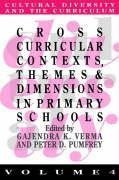 Verma, G: Cross Curricular Contexts, Themes And Dimensions I