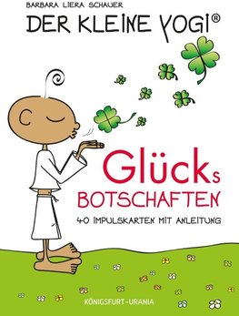 Der Kleine Yogi. Glücksbotschaften