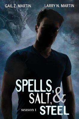 Spells, Salt, & Steel - Season One