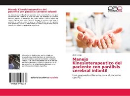 Manejo Kinesioterapeutico del paciente con parálisis cerebral infantil