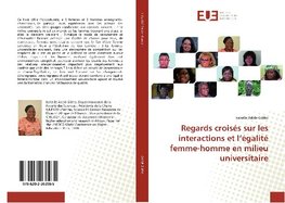 Regards croisés sur les interactions et l'égalité femme-homme en milieu universitaire