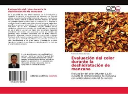 Evaluación del color durante la deshidratación de manzana