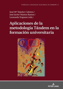 Aplicaciones de la metodología Tándem en la formación universitaria