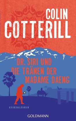 Dr. Siri und die Tränen der Madame Daeng