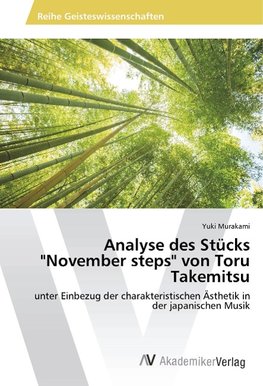 Analyse des Stücks "November steps" von Toru Takemitsu