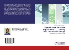 Optimisation of Direct Expansion (DX) Cooling Coils to Improve Energy