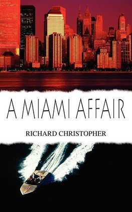 A MIAMI AFFAIR