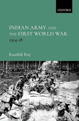 INDIAN ARMY & THE 1ST WW