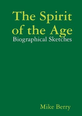 The Spirit of the Age