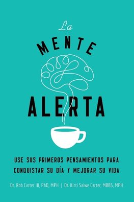 La mente alerta