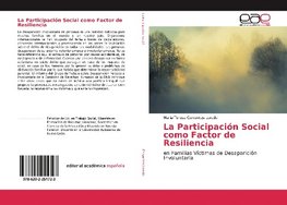 La Participación Social como Factor de Resiliencia