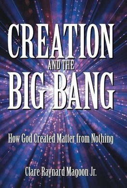 Creation and the Big Bang