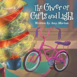 The Giver of Gifts and Light