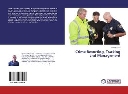 Crime Reporting, Tracking and Management