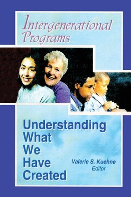 Kuehne, V: Intergenerational Programs