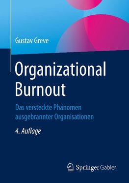 Organizational Burnout